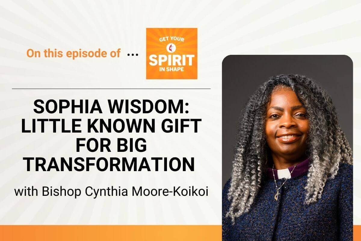 Bishop Cynthia Moore-Koikoi discusses how Sophia Wisdom, a little-known spiritual gift, can deepen our understanding of wisdom and transform our conversations, relationships and lives on "Get Your Spirit in Shape."